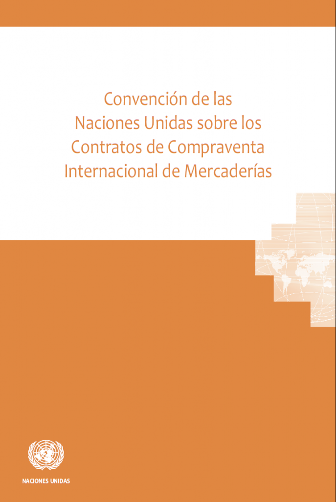 United Nations Convention on Contracts for the International Sale of Goods (Vienna, 1980) (CISG)