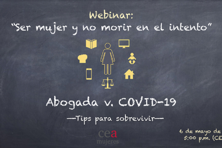 ¿Cómo ser mujer y no morir en el intento en tiempos de coronavirus?