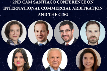 2nd CAM Santiago Conference on International Commercial Arbitration and the CISG