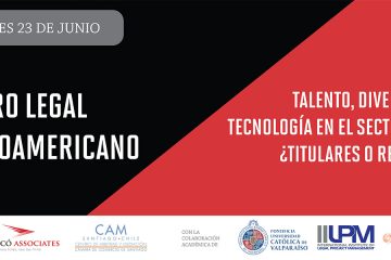 XI FORO LEGAL LATINOAMERICANO “TALENTO, DIVERSIDAD Y TECNOLOGÍA EN EL SECTOR LEGAL ¿TITULARES O REALIDAD?”