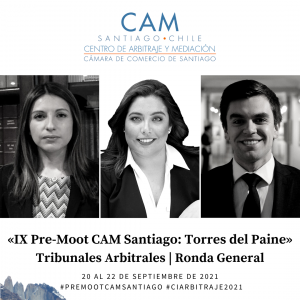 IX Pre-Moot CAM Santiago y XIV Competencia Internacional de Arbitraje