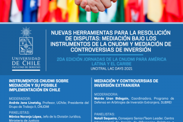 Seminario Nuevas herramientas para la resolución de disputas: mediación bajo los instrumentos de la CNUDMI y mediación de controversias de inversión