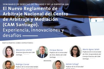 El Nuevo Reglamento de Arbitraje Nacional del CAM Santiago: Experiencia, innovaciones y desafíos