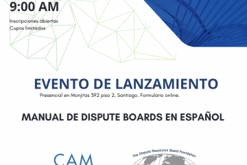 Presentación del «Manual de Dispute Board: Guía de Mejores Prácticas y Procedimientos»